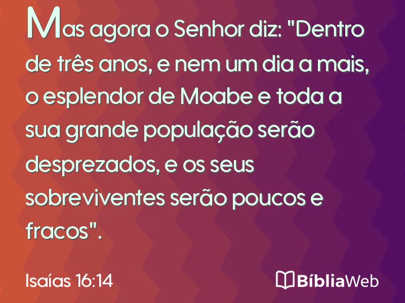 Isaías 16:14 em imagem para compartilhar