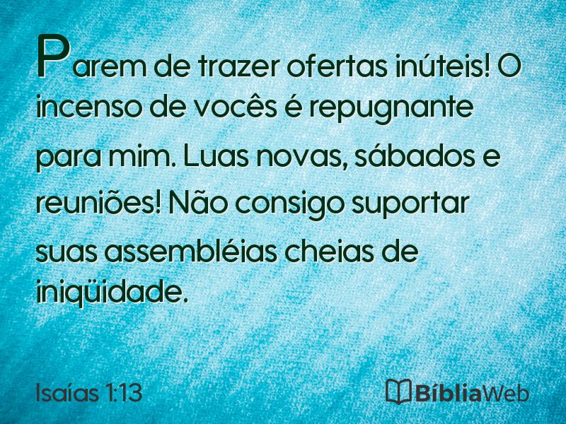 Isaías 1:13 em imagem para compartilhar