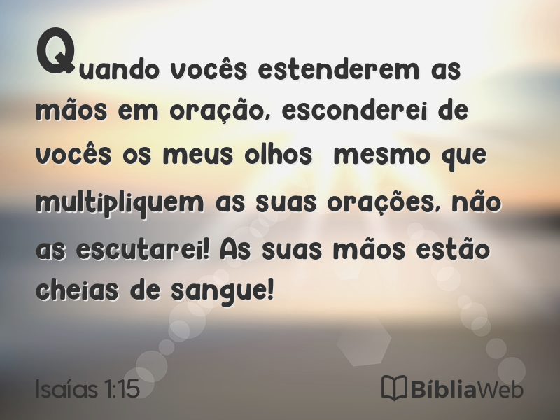 Isaías 1:15 em imagem para compartilhar