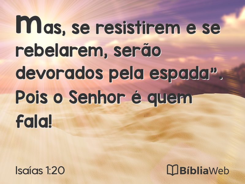 Isaías 1:20 em imagem para compartilhar
