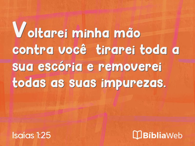 Isaías 1:25 em imagem para compartilhar