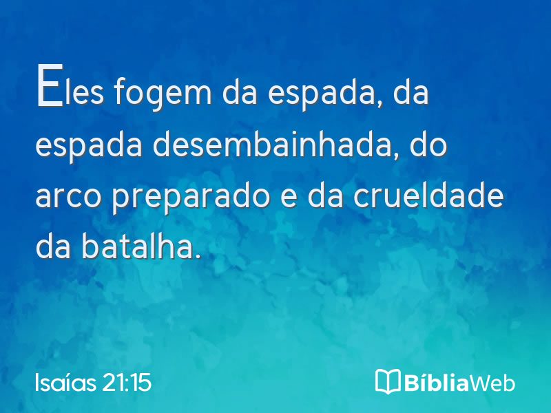 Isaías 21:15 em imagem para compartilhar