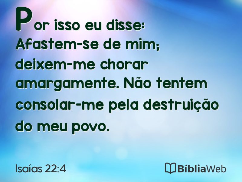 Isaías 22:4 em imagem para compartilhar