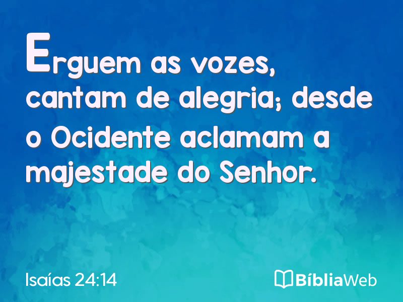 Isaías 24:14 em imagem para compartilhar