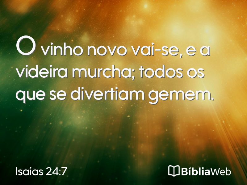 Isaías 24:7 em imagem para compartilhar