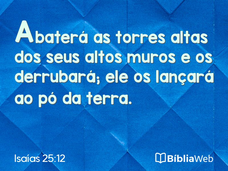 Isaías 25:12 em imagem para compartilhar