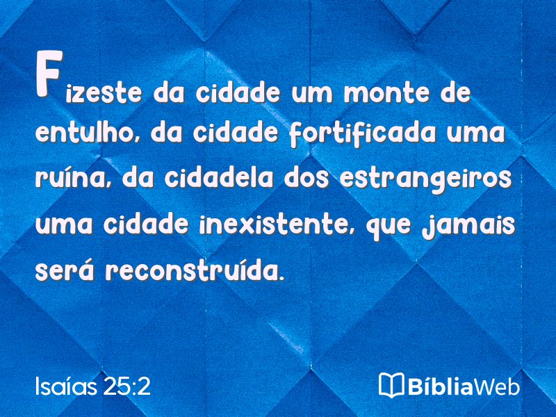 Isaías 25:2 em imagem para compartilhar