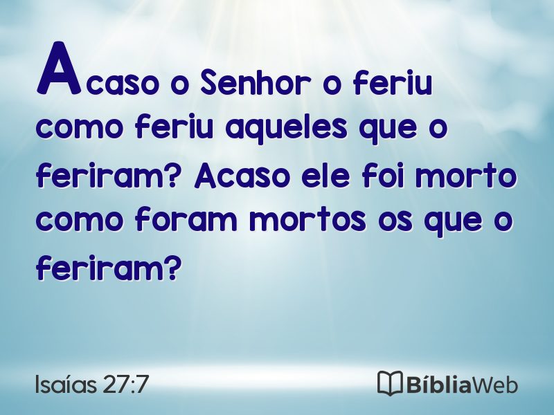 Isaías 27:7 em imagem para compartilhar