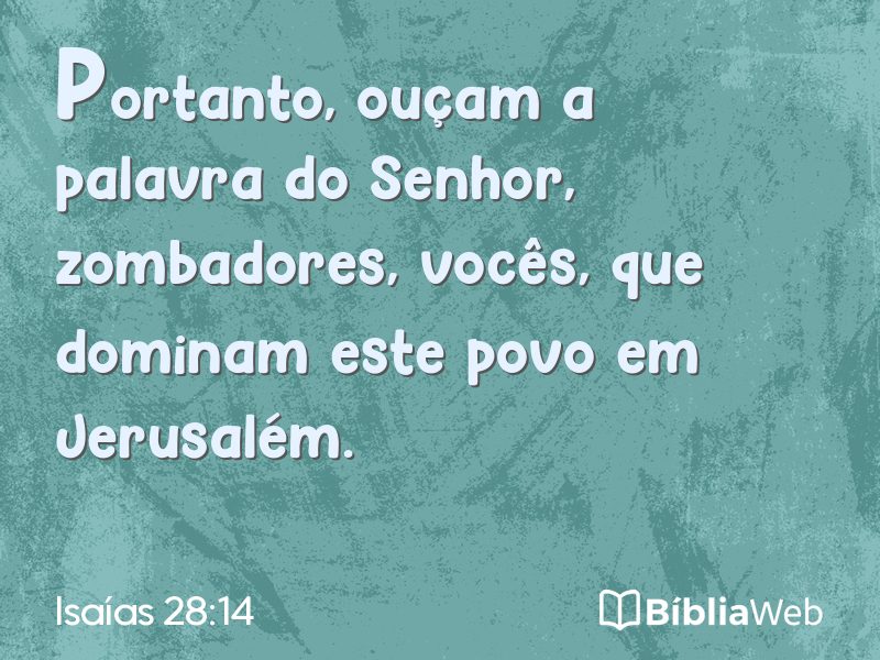 Isaías 28:14 em imagem para compartilhar