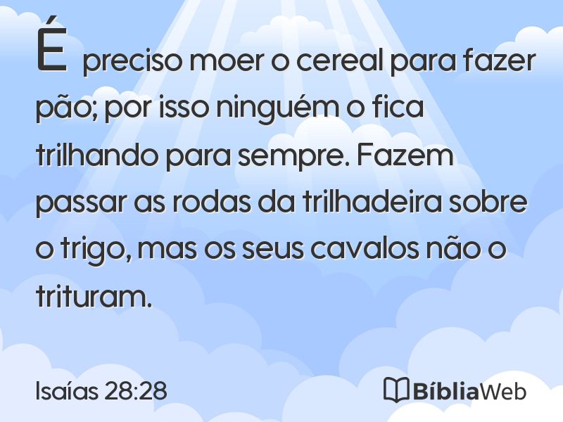 Isaías 28:28 em imagem para compartilhar