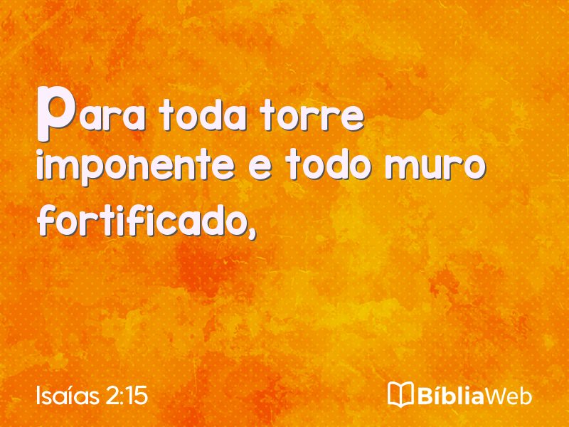 Isaías 2:15 em imagem para compartilhar