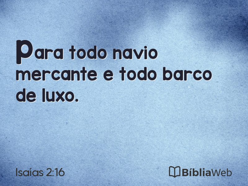 Isaías 2:16 em imagem para compartilhar