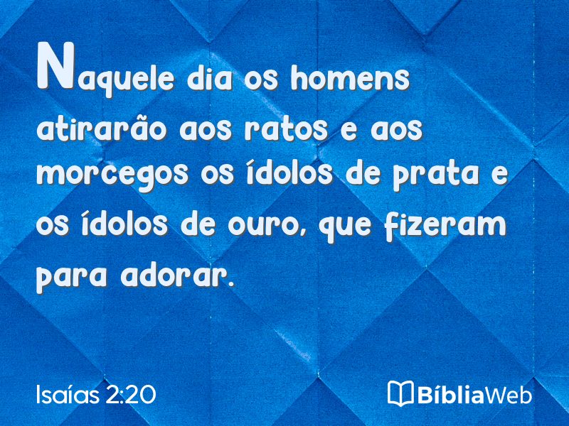 Isaías 2:20 em imagem para compartilhar