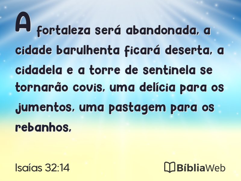Isaías 32:14 em imagem para compartilhar