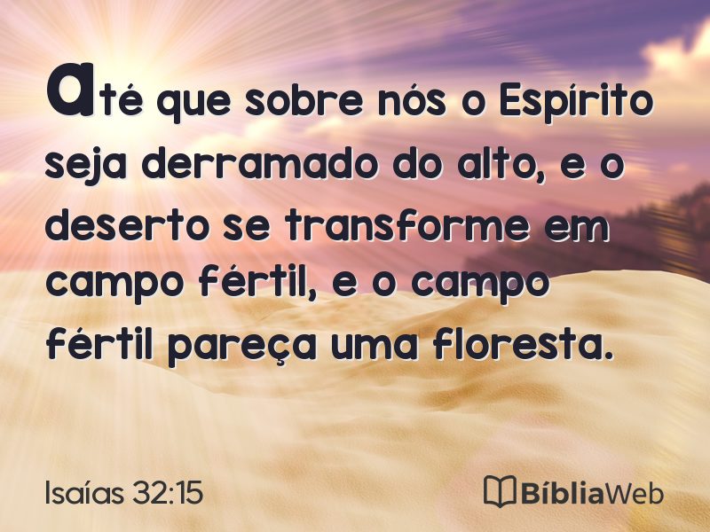 Isaías 32:15 em imagem para compartilhar