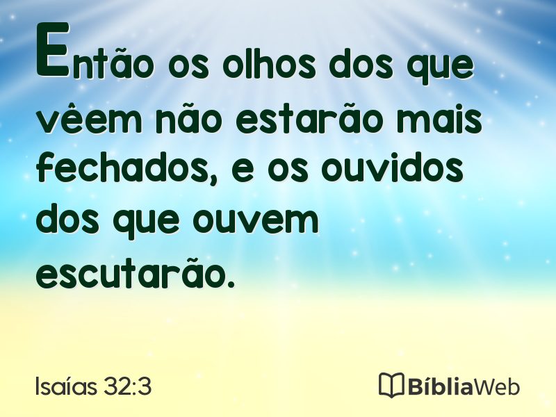 Isaías 32:3 em imagem para compartilhar