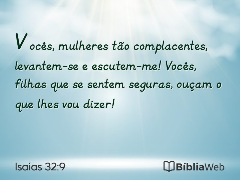 Isaías 32:9 em imagem para compartilhar