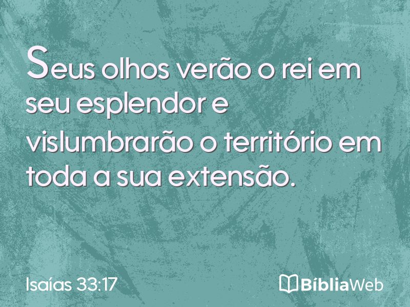 Isaías 33:17 em imagem para compartilhar