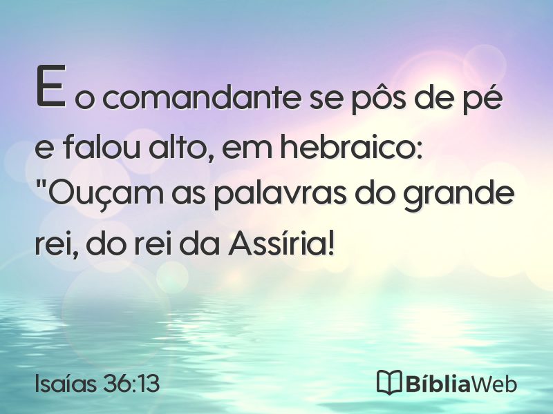 Isaías 36:13 em imagem para compartilhar