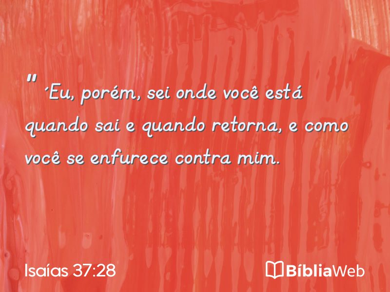 Isaías 37:28 em imagem para compartilhar