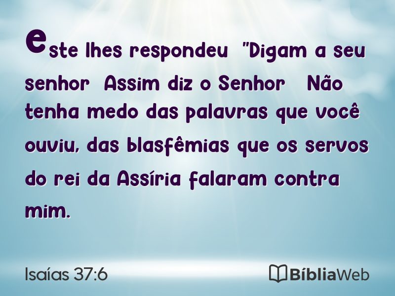 Isaías 37:6 em imagem para compartilhar