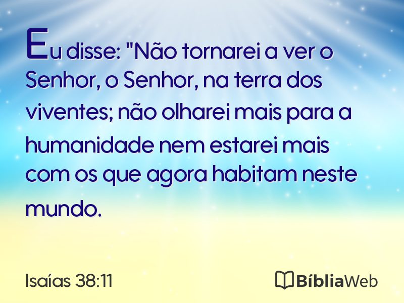 Isaías 38:11 em imagem para compartilhar