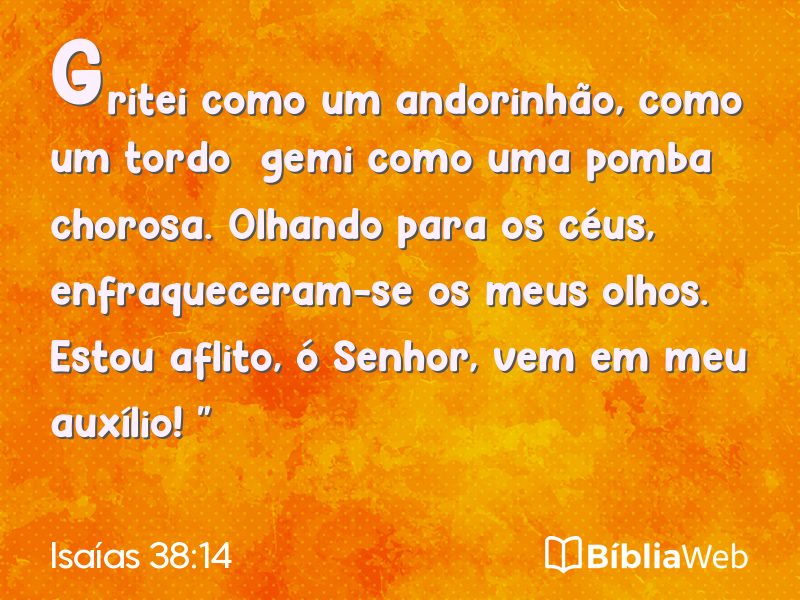 Isaías 38:14 em imagem para compartilhar