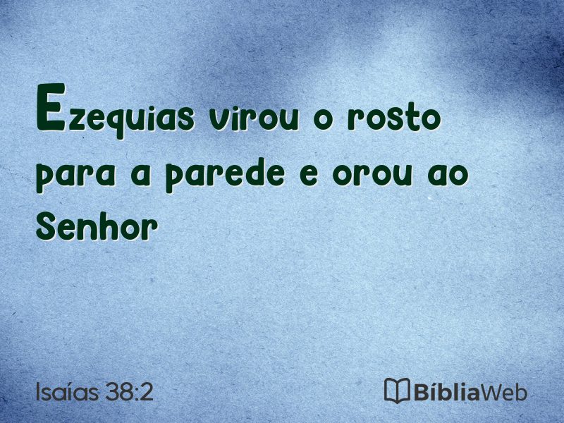 Isaías 38:2 em imagem para compartilhar