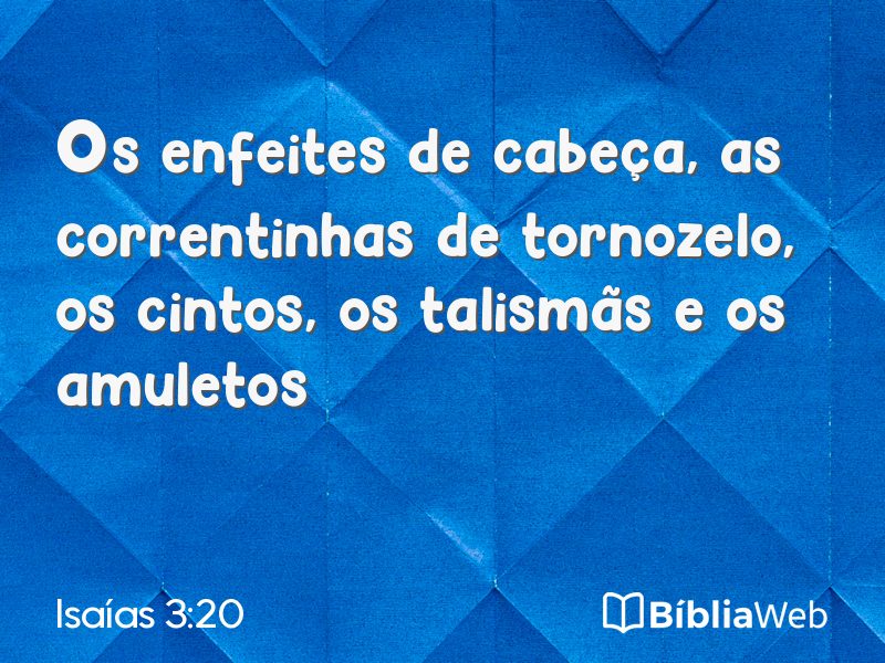 Isaías 3:20 em imagem para compartilhar
