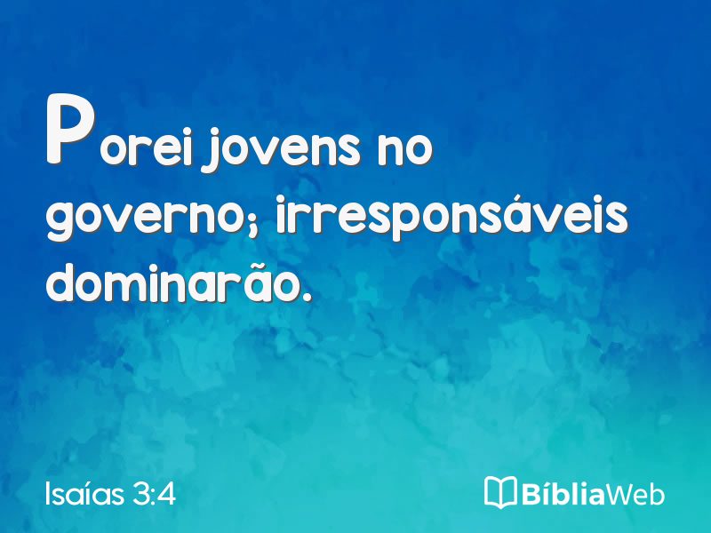 Isaías 3:4 em imagem para compartilhar