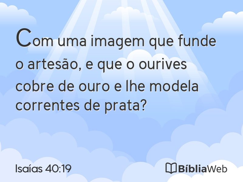 Isaías 40:19 em imagem para compartilhar