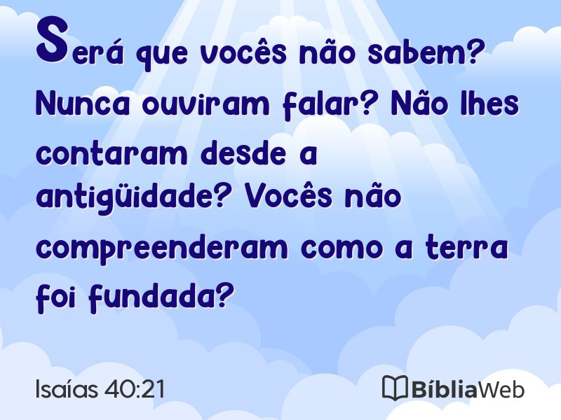 Isaías 40:21 em imagem para compartilhar