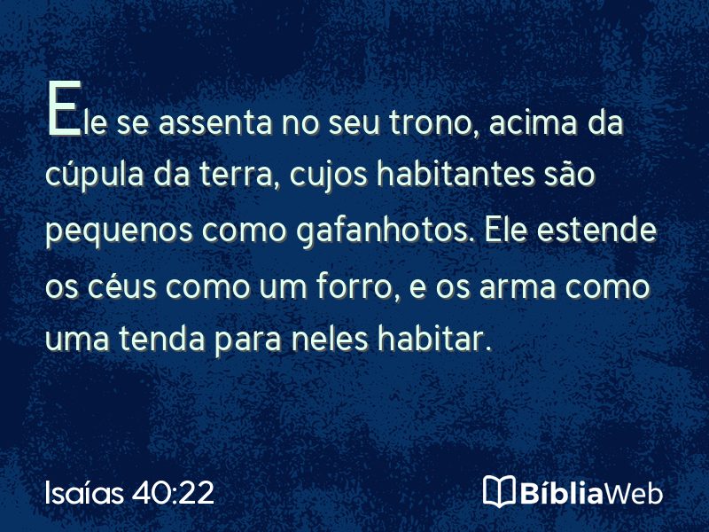 Isaías 40:22 em imagem para compartilhar