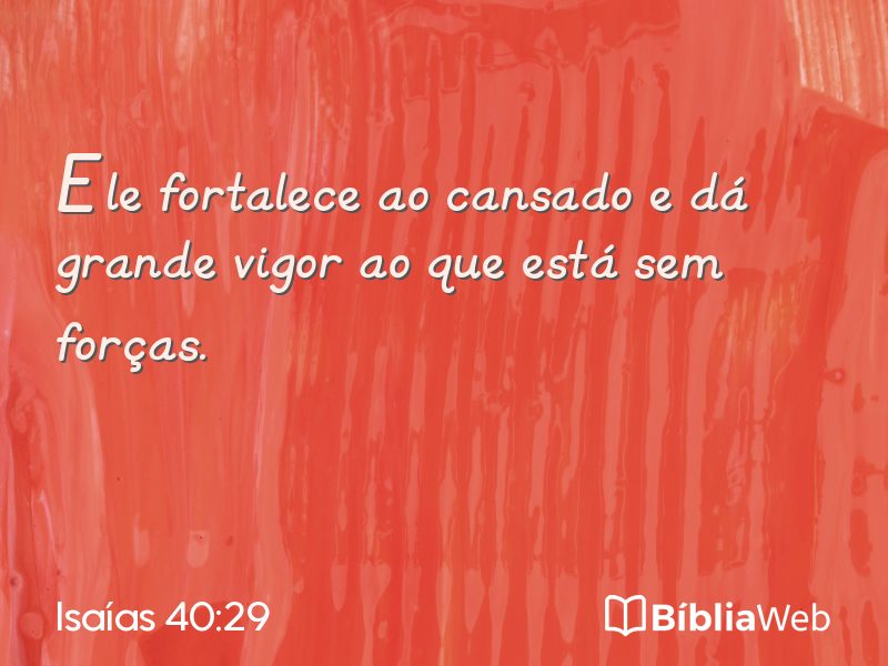 Isaías 40:29 em imagem para compartilhar