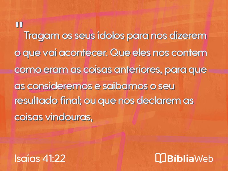 Isaías 41:22 em imagem para compartilhar