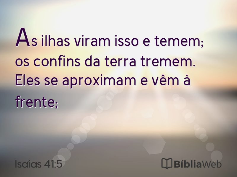 Isaías 41:5 em imagem para compartilhar
