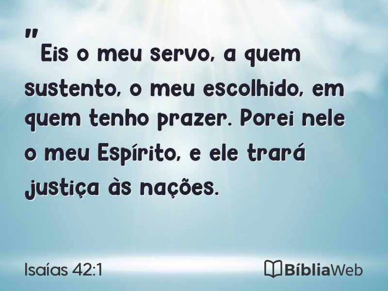 Isaías 42:1 em imagem para compartilhar