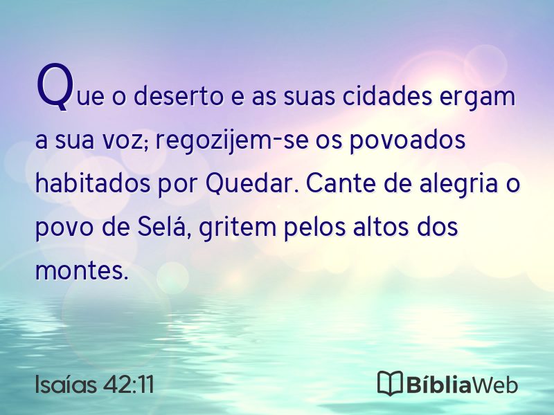 Isaías 42:11 em imagem para compartilhar
