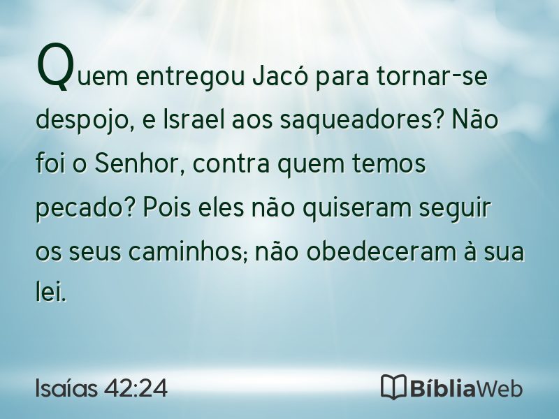 Isaías 42:24 em imagem para compartilhar