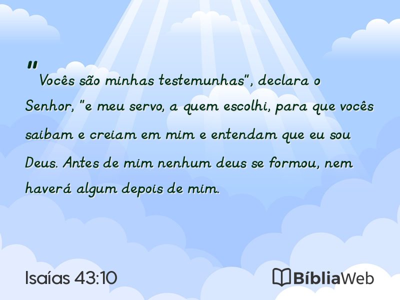 Isaías 43:10 em imagem para compartilhar