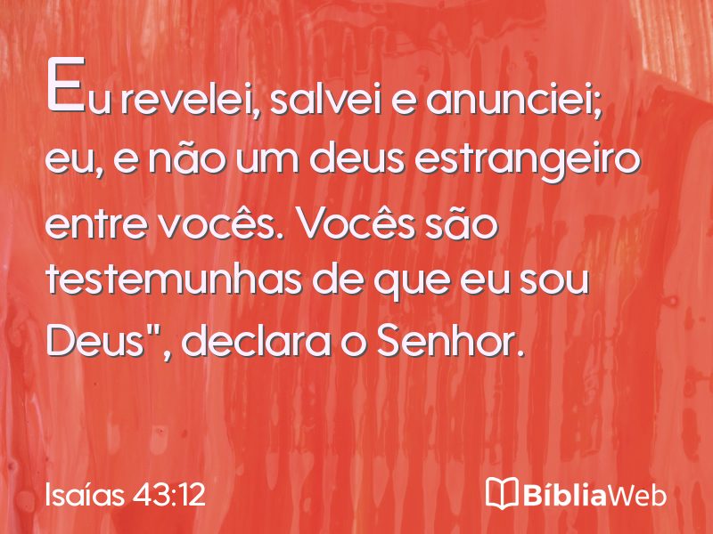 Isaías 43:12 em imagem para compartilhar