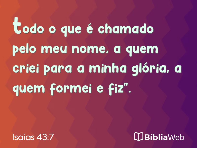 Isaías 43:7 em imagem para compartilhar