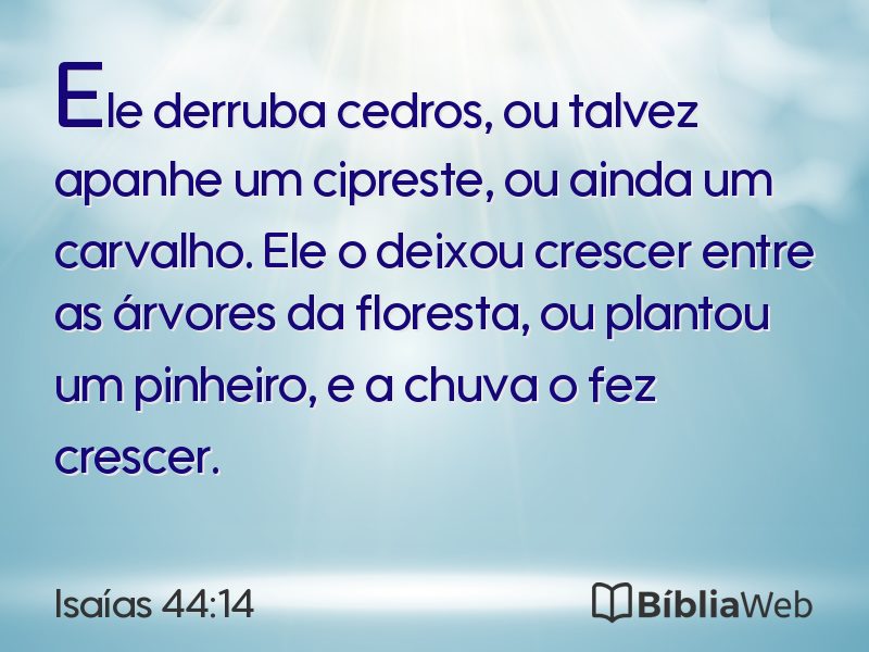 Isaías 44:14 em imagem para compartilhar