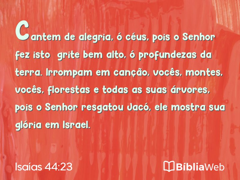 Isaías 44:23 em imagem para compartilhar