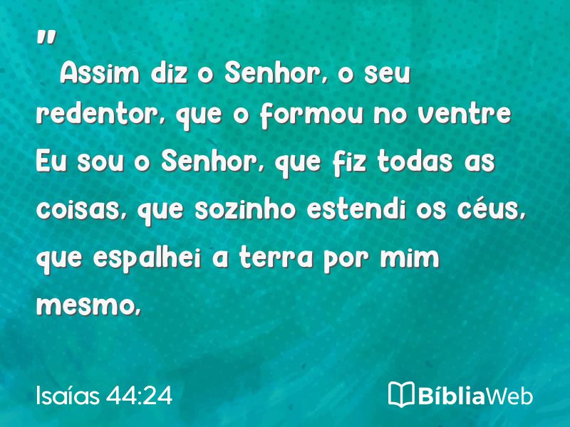 Isaías 44:24 em imagem para compartilhar