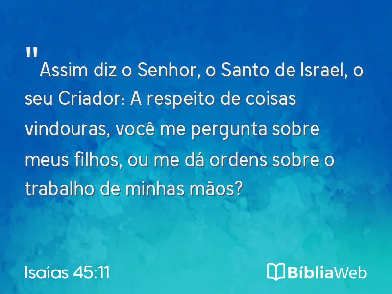 Isaías 45:11 em imagem para compartilhar