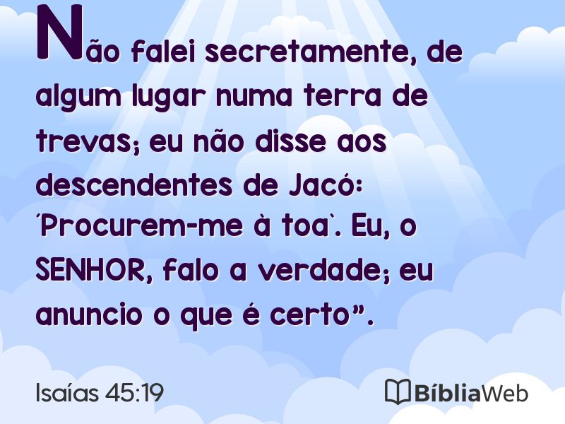 Isaías 45:19 em imagem para compartilhar