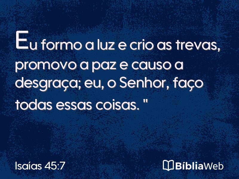 Isaías 45:7 em imagem para compartilhar