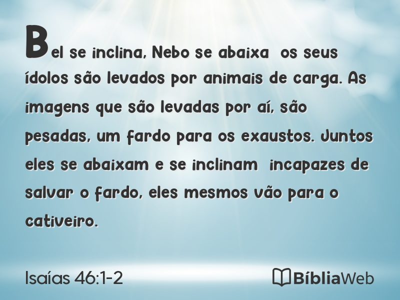 Isaías 46:1-2 em imagem para compartilhar
