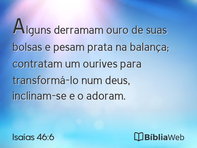 Isaías 46:6 em imagem para compartilhar